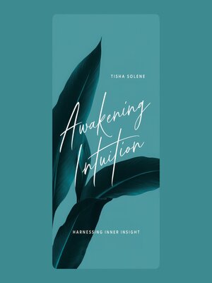 cover image of Awakening Intuition